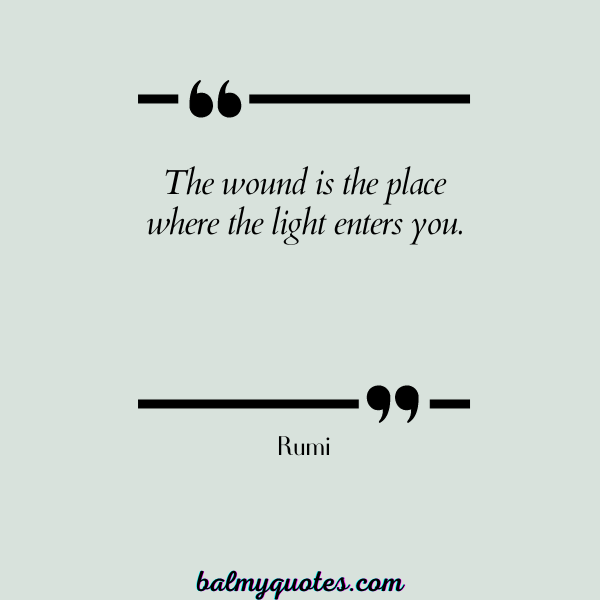 RUMI -QUOTES THAT HI T HARD