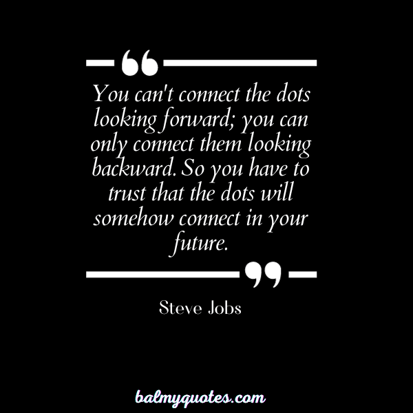 STEVE JOBS - quotes that hit different