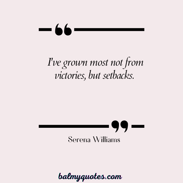 Serena Williams - WINNER MINDSET QUOTES