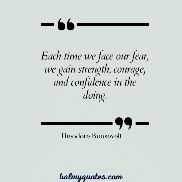 Theodore Roosevelt - QUOTES ON STANDING UP FOR YOURSELF