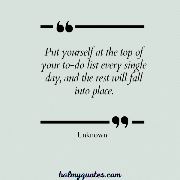 UNKNOWN - PRIORTIZE YOURSELF