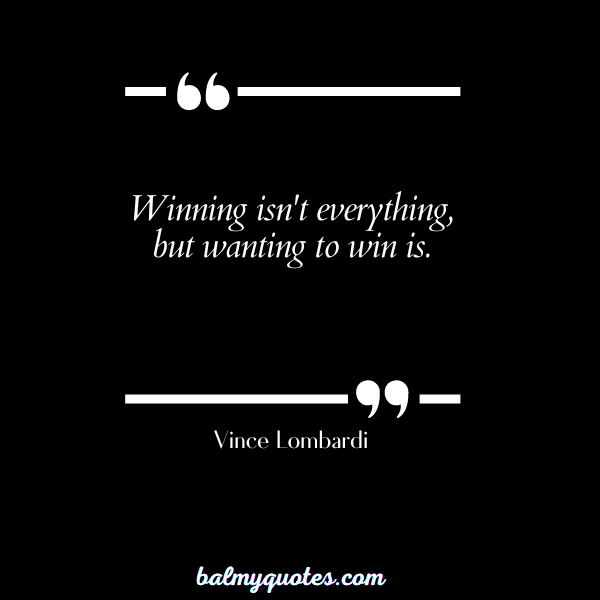 VINCE LOMBARDI - WINNER MINDSET QUOTES