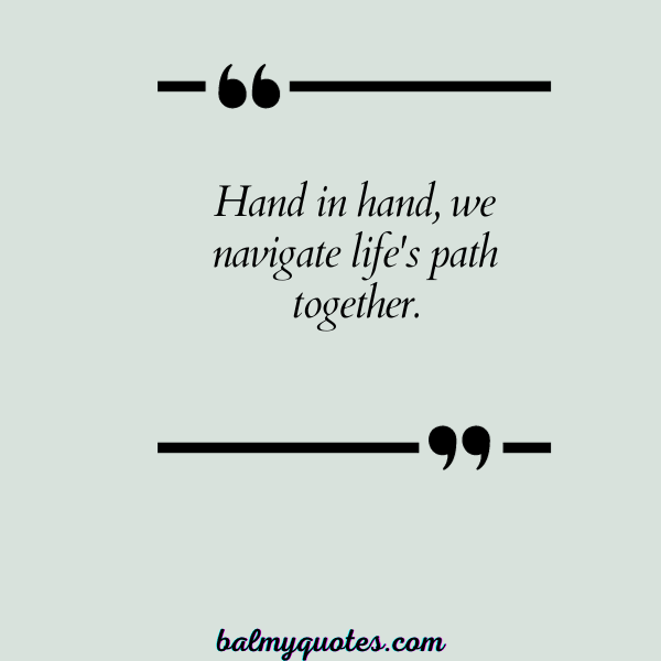 WALKING TOGETHER FOR COUPLE QUOTE 2