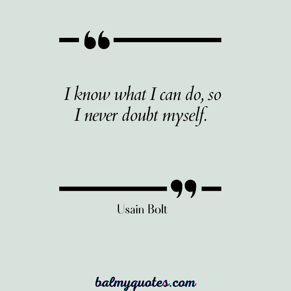 WINNER MINDSET QUOTES - USAIN BOLT