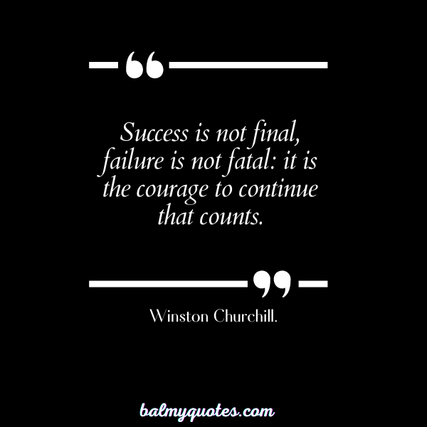 WINSTON CHURCHILL - WINNER MINDSET QUOTES