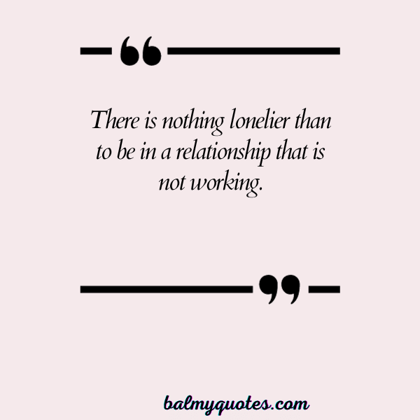 feeling lonely in relationship - 18