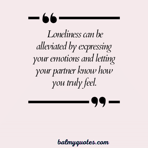 feeling lonely in relationship - 24
