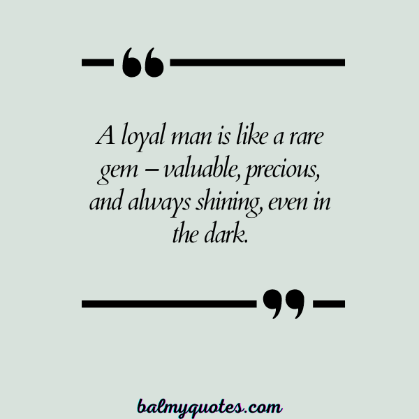 BE LOYAL BEHIND MY BACK QUOTES - 12