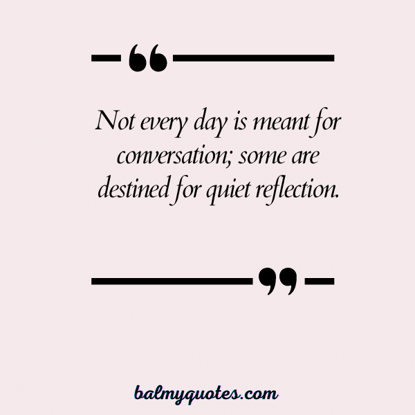 I DO NOT WANT TO TALK TO ANYONE QUOTES 14