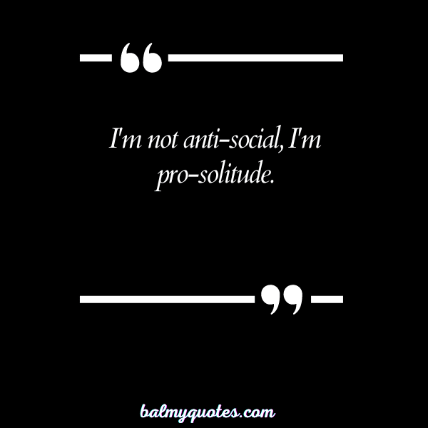 I DO NOT WANT TO TALK TO ANYONE QUOTES 19