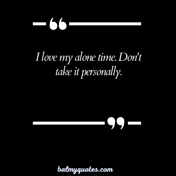 I DO NOT WANT TO TALK TO ANYONE QUOTES 22