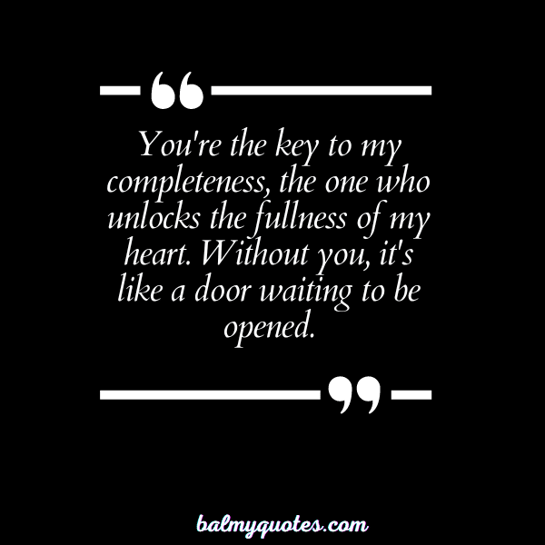 INCOMPLETE WITHOUT YOU QUOTES 12