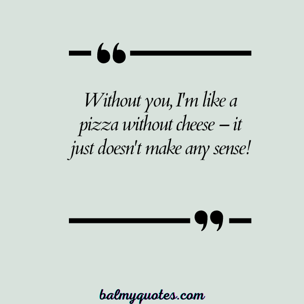 INCOMPLETE WITHOUT YOU QUOTES - 15