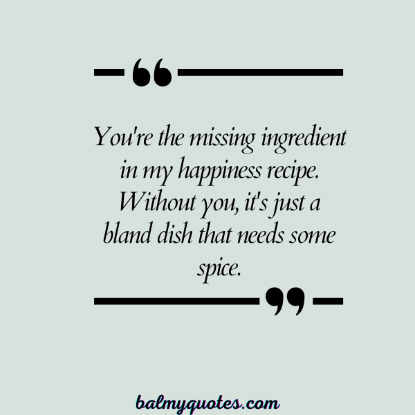 INCOMPLETE WITHOUT YOU QUOTES - 20