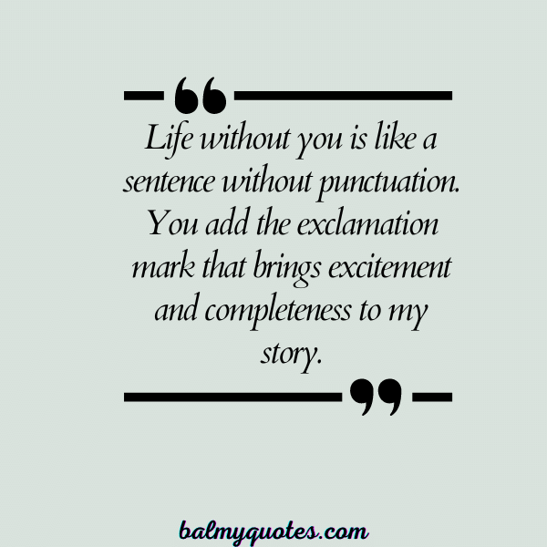 INCOMPLETE WITHOUT YOU QUOTES - 5