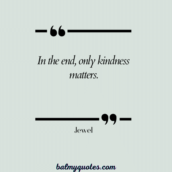 Jewel QUOTES
