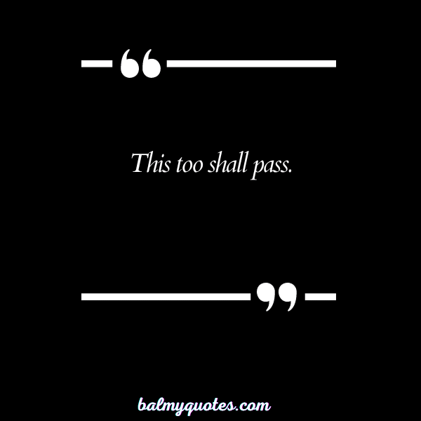 NOTHING LASTS FOREVER QUOTES - 12