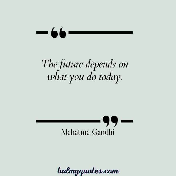 POSITIVE QUOTES FOR STUDENTS - Mahatma Gandhi