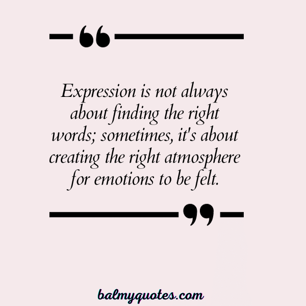 QUOTES ON CAN'T EXPRESS YOURSELF 9