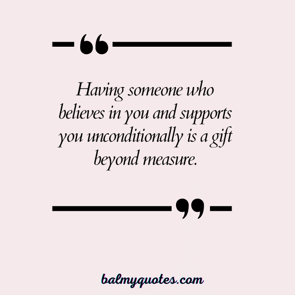 QUOTES ON HAVING SOMEONE'S BACK - 3