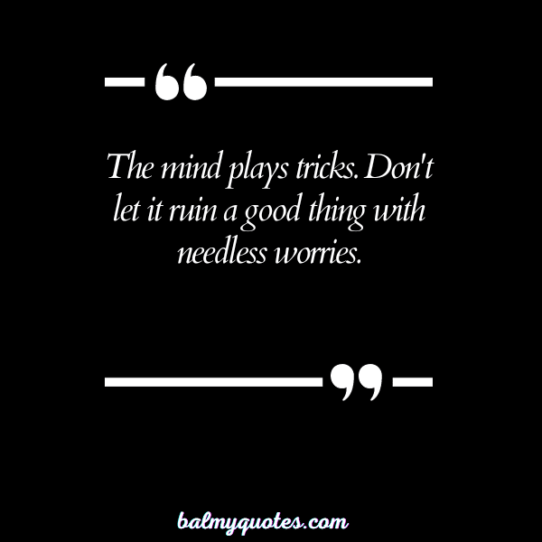 QUOTES ON OVERTHINKING IN RELATIONSHIP 18