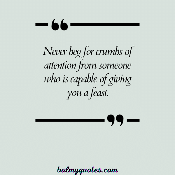 QUOTES ON WHEN SOMEONE DOESN'T VALUE YOU- 6