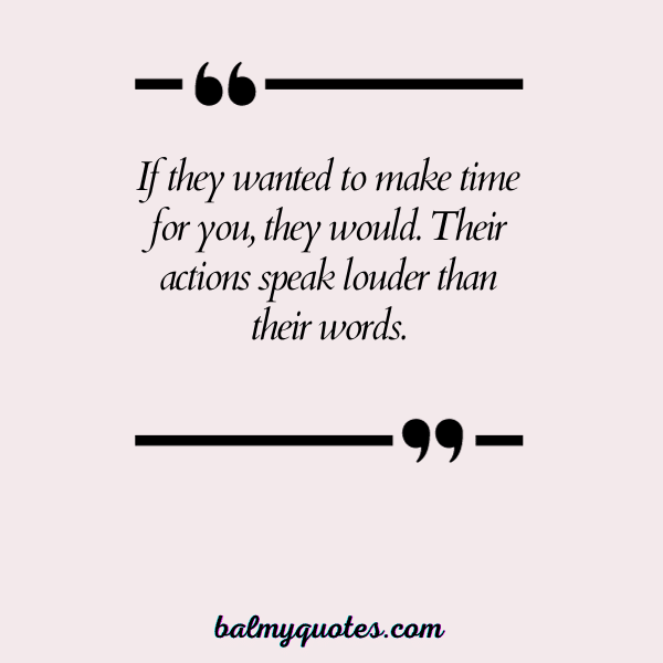 QUOTES WHEN SOMEONE DOESN'T VALUE YOU - 11