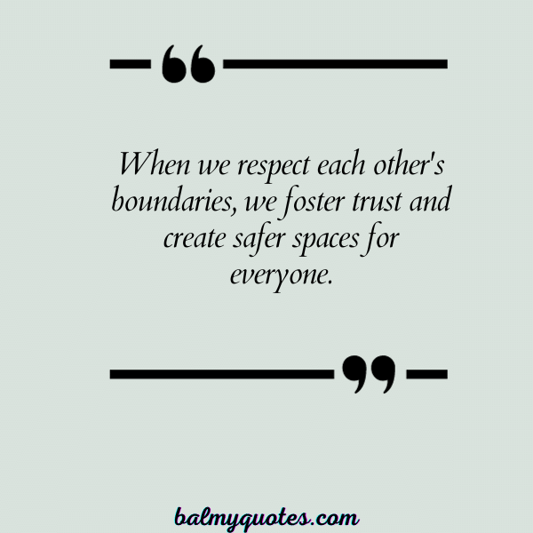 QUOTES about respecting boundaries -02