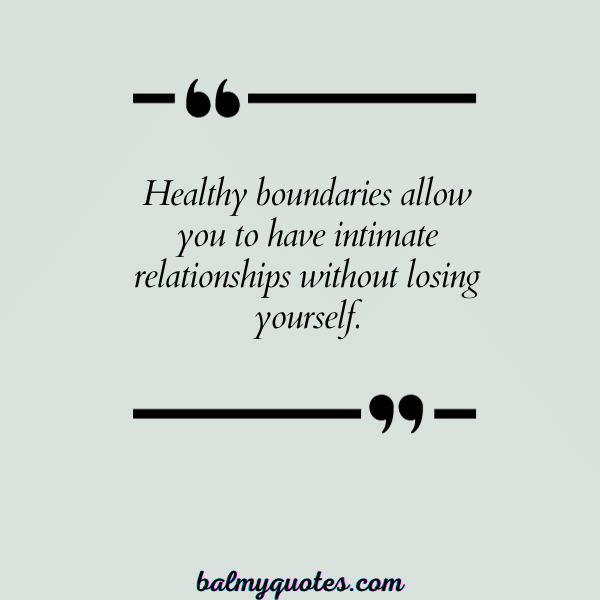 QUOTES about setting healthy boundaries - 7
