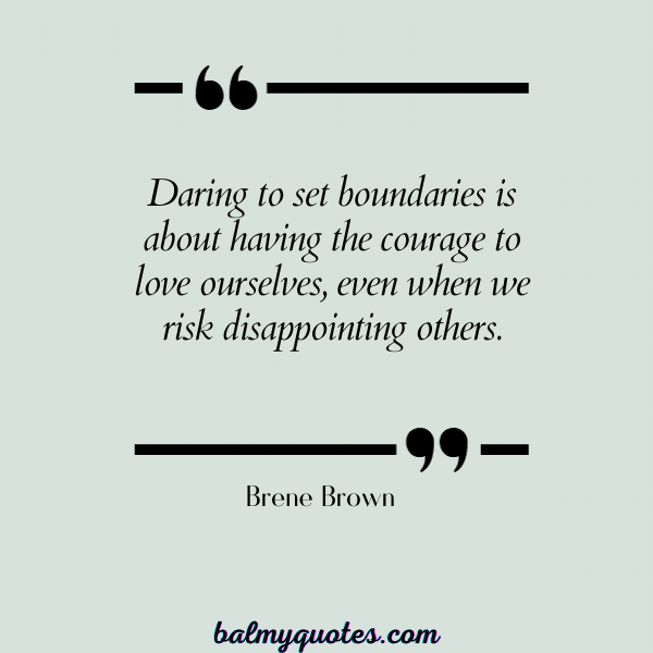 QUOTES on setting healthy boundaries - Brene Brown
