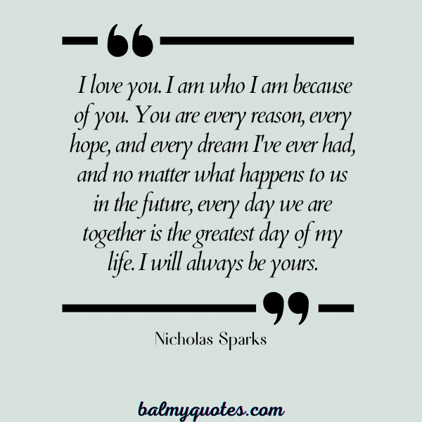 RELATIONSHIP QUOTES- Nicholas Sparks
