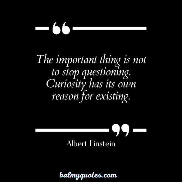 STUDY QUOTES FOR STUDENTS - ALBERT EINSTEIN