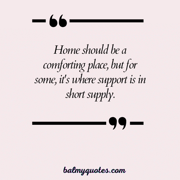 UNSUPPORTIVE FAMILY QUOTES 3