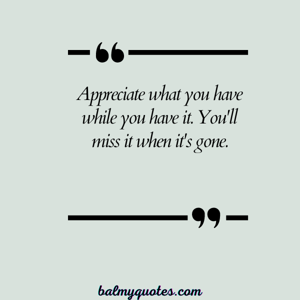 don't take life for granted quotes - 2