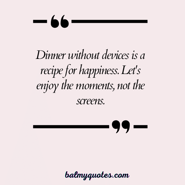 family dinner quotes - 18
