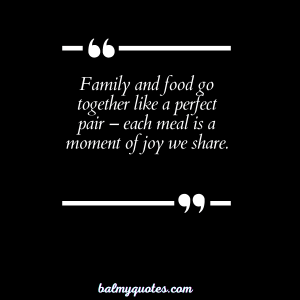 family dinner quotes 22