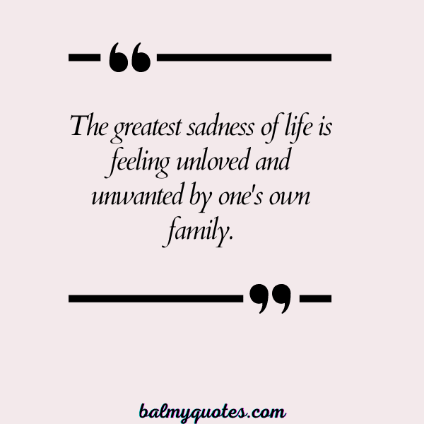 feeling unloved quotes 21