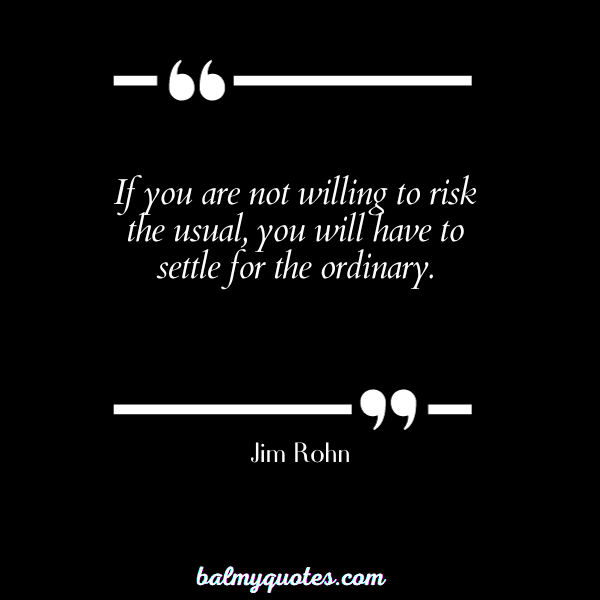 keep pushing quotes - Jim Rohn