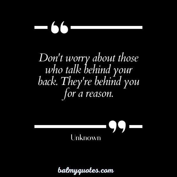 leT them gossip about you quotes - UNKNOWN