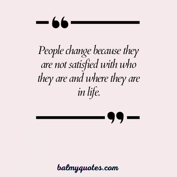 people change quotes 18