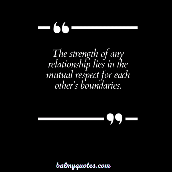 quote about respecting boundaries 4