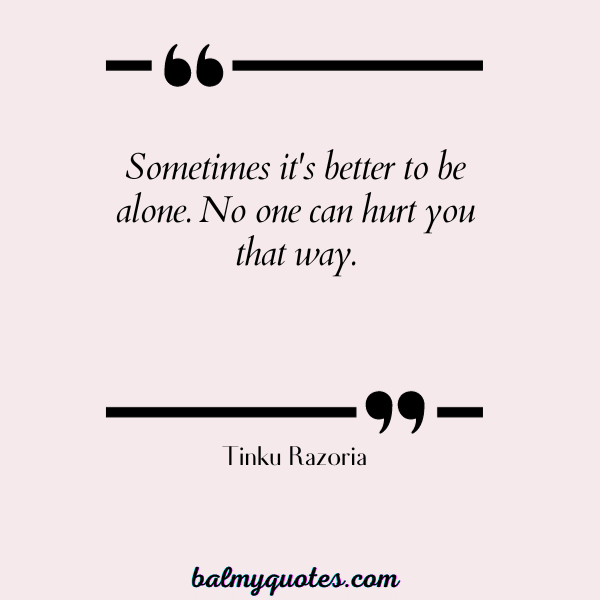 quotes about feeling misunderstood - Tinku Razoria