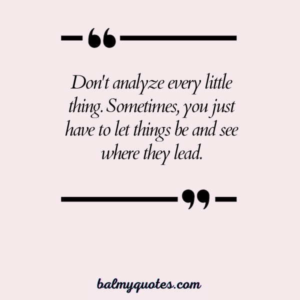 quotes on overthinking in relationship 17
