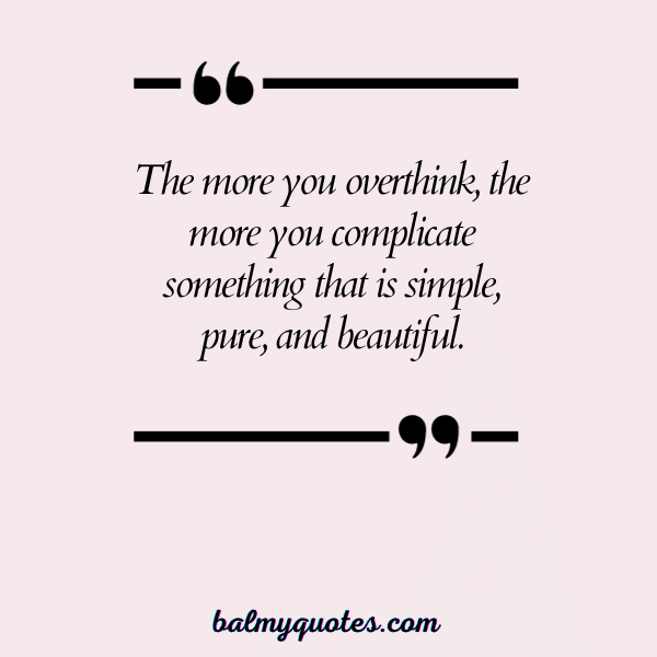quotes on overthinking in relationship 23