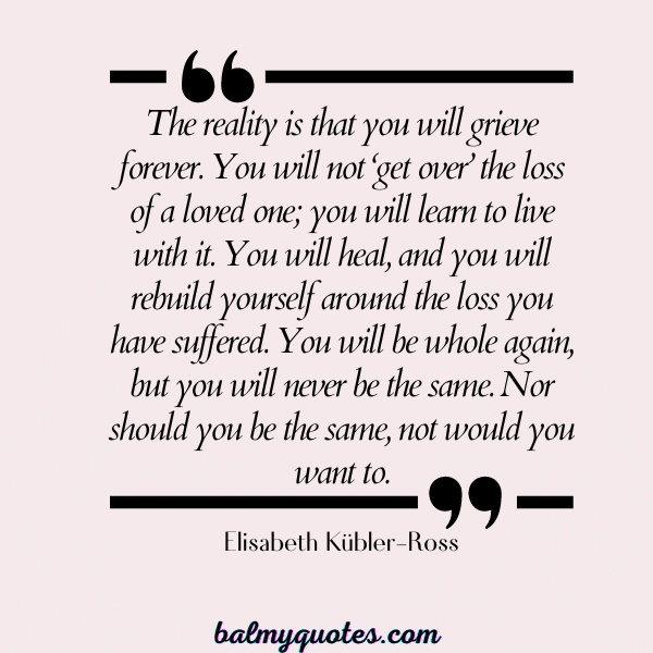 reality check quotes - Elisabeth Kübler-Ross