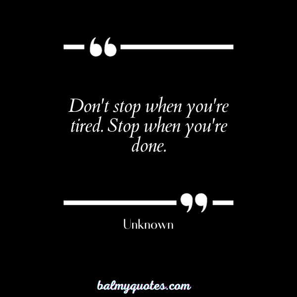 unknown2- keep pushing quotes