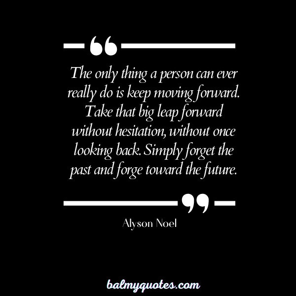 _Alyson Noel - leaving yesterday behind quotes