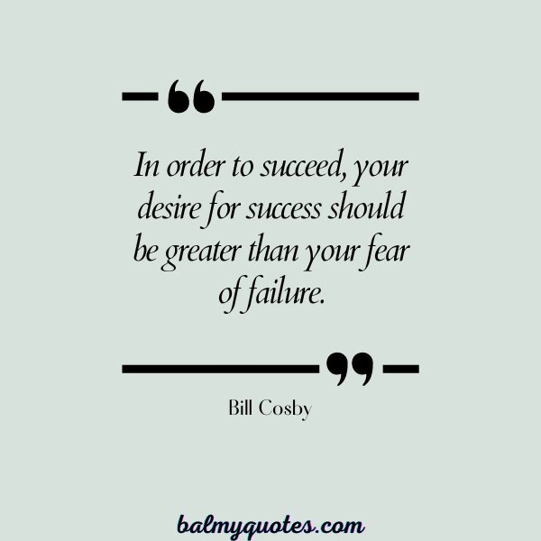 Bill Cosby - leaving yesterday behind quotes