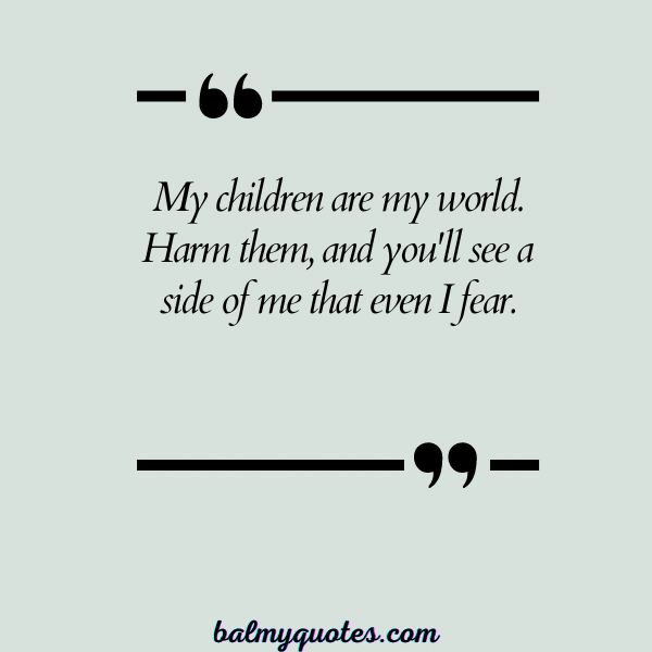 DON'T MESS WITH MY FAMILY QUOTES 18