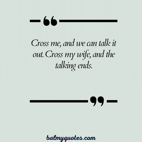 DON'T MESS WITH MY FAMILY QUOTES 24